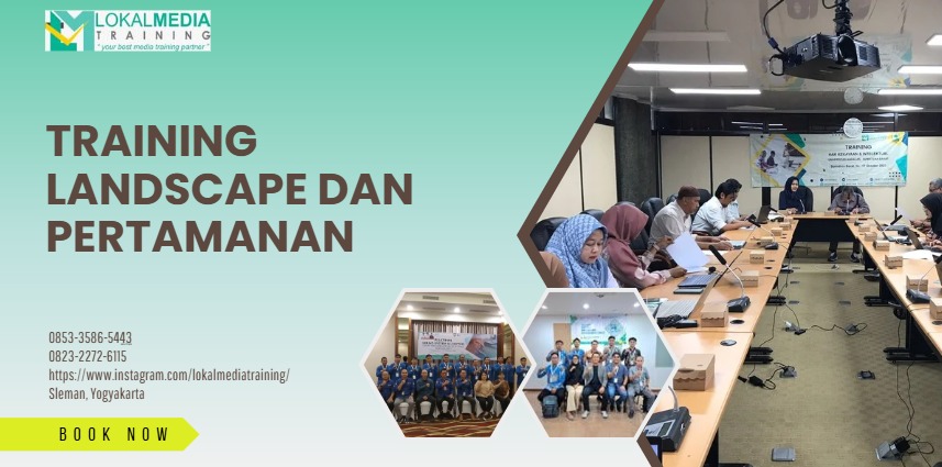 Training Landscape Dan Pertamanan | Pelatihan SDM | Kelasinstruktur